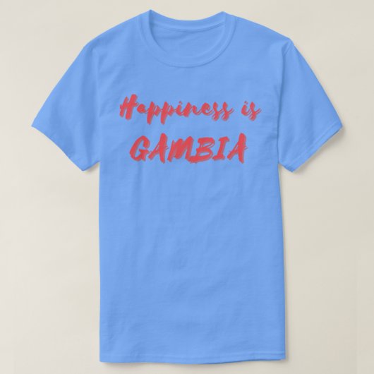 幸福はガンビア Tシャツ (デザイン正面)