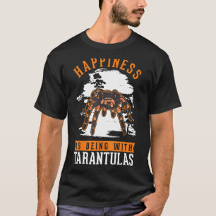 幸福はタランチュラと共にある Tシャツ