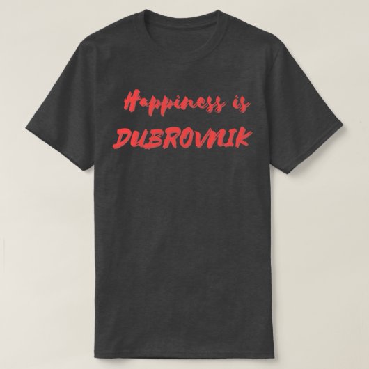 幸福はドゥブロヴニク Tシャツ (デザイン正面)