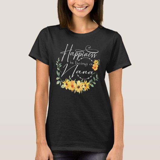 幸福はナナ女性の花壇グランドである Tシャツ (正面)