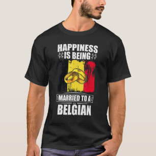 幸福はベルギー結婚したの人々に贈られる Tシャツ