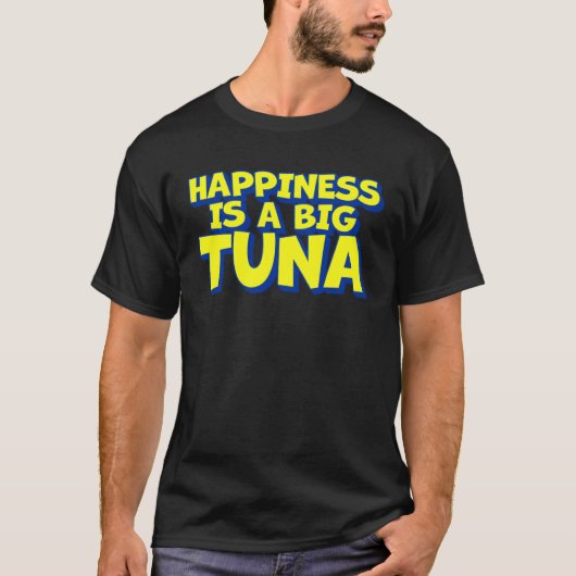 幸福はマグロの大きな魚釣り Tシャツ (正面)