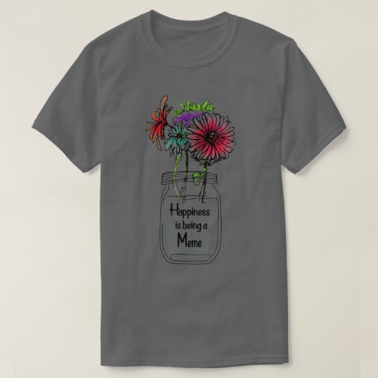 幸福はミームひまわり母の日である Tシャツ (デザイン正面)