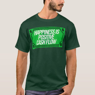 幸福は前向きキャッシュフロー引用文 Tシャツ