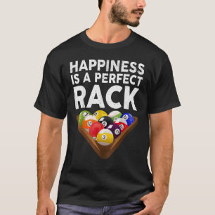 幸福は完璧なラックビリヤードのプール Tシャツ