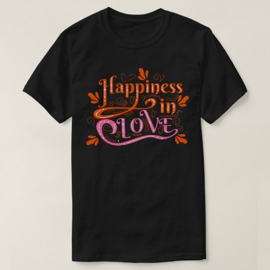 幸福は恋に埋め込まれている Tシャツ (デザイン正面)