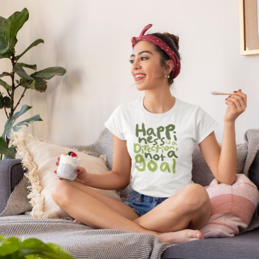 幸福は方向である Tシャツ