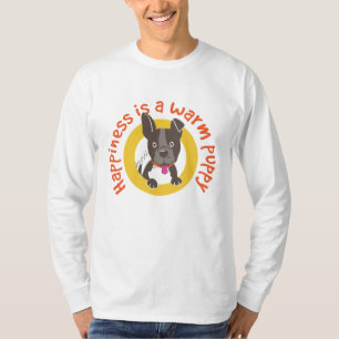 幸福は暖かい子犬だ Tシャツ