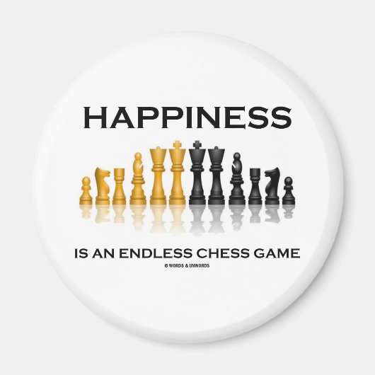 幸福は果てしなく続くチェスの試合だ マグネット (正面)