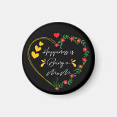 幸福は母親であるおもしろい母親の日の新しい母親 マグネット (正面)