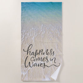 幸福は海洋波を持つ波のおもしろいのフォント入って来ます ビーチタオル