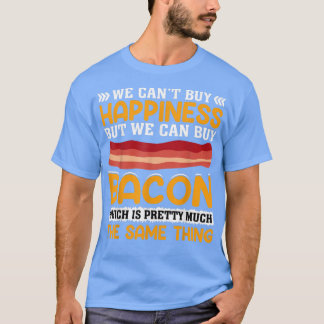 幸福は買無いがベーコン買豚だ Tシャツ