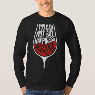 幸福は買無いが酒を飲む人は無い Tシャツ