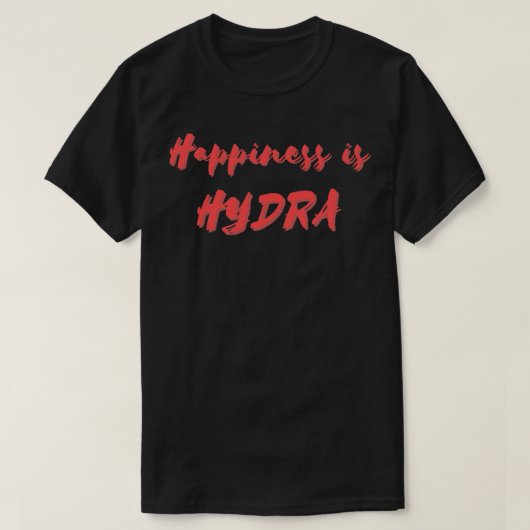 幸福はHYDRAだ Tシャツ (デザイン正面)