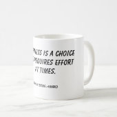 幸福はtで努力を…要求する選択です コーヒーマグカップ (正面右)
