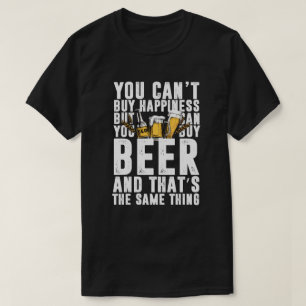 幸福を買うことができませんでしたりビールを買うことができます Tシャツ