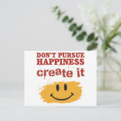 幸福を追求せず、それを創り出しなさい ポストカード (スタンド正面)