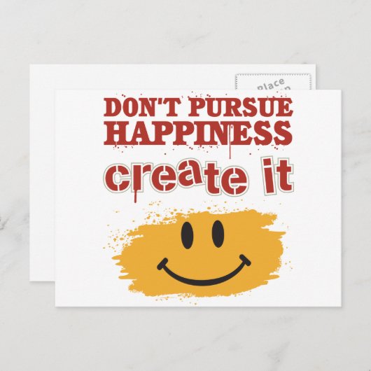 幸福を追求せず、それを創り出しなさい ポストカード (正面/裏面)