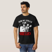 幸運おもしろいを祈って私の玉をこするボーリング Tシャツ (正面フル)