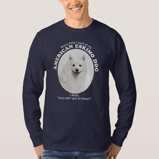 幸運なアメリカのエスキモー犬 Tシャツ (正面)