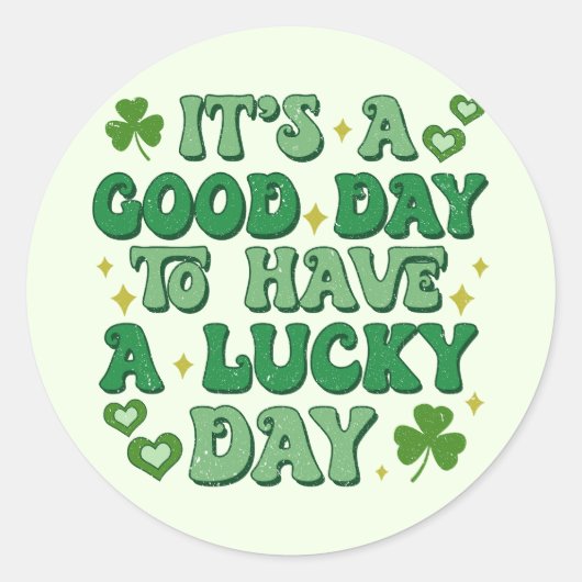 幸運な日を過ごすには良い日だセントパトリック ラウンドシール (正面)