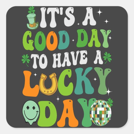 幸運な日を過ごすには良い日であるセントパトリック スクエアシール (正面)