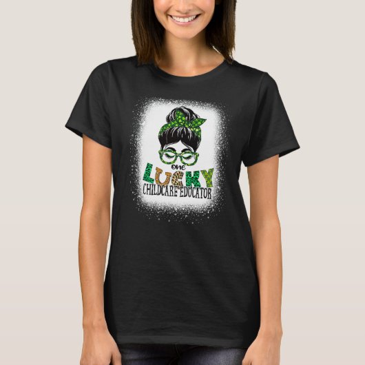 幸運な育児の教育者1人がSt patricksを漂白 Tシャツ (正面)