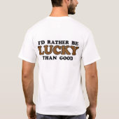幸運なTシャツ Tシャツ (裏面)