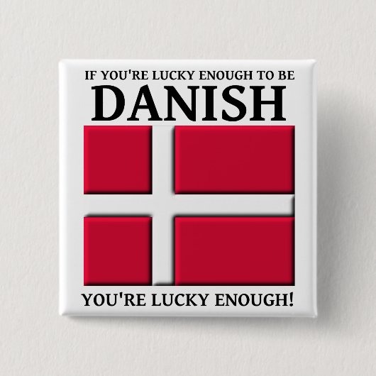 幸運にもデンマークのボタンになる 缶バッジ (正面)