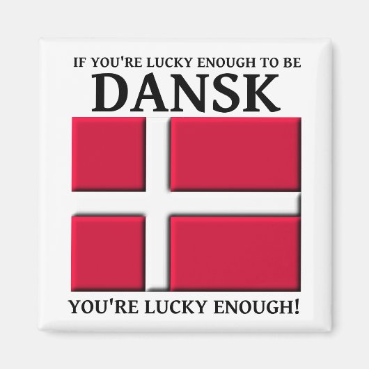 幸運にもDanskデンマークマグネットデザインです マグネット (正面)