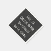 幸運に新しい隣人を説得する君はノーだ スタンダードカクテルナプキン (角)