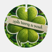 幸運の四つ葉のクローバー Saint Patrick's Day have a g ガラスオーナメント (裏面)