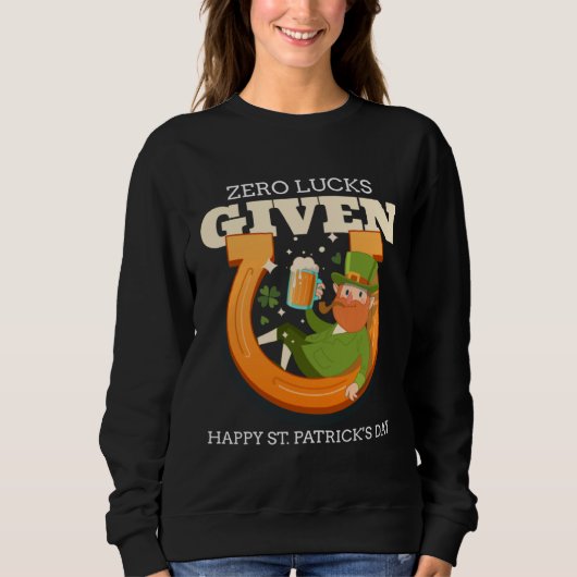幸運はゼロ Funny St Patrick's Day St Paddys スウェットシャツ (正面)