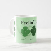 幸運を感じる… コーヒーマグカップ (正面左)