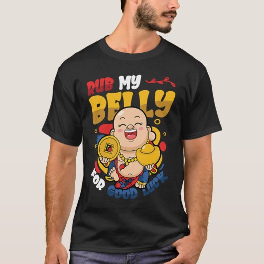 幸運を祈って腹をこする Tシャツ (正面)