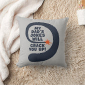 幻想的な文字私のパパのジョークはあなたを引き裂く クッション (ブランケット)