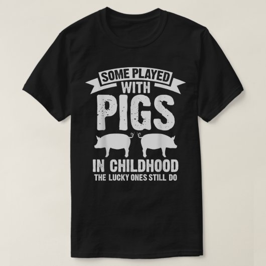 幼い遊頃に豚を持つ者は幸せ者だ Tシャツ (デザイン正面)