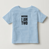 幼児のワイシャツ- "警告します: 私はです2才" トドラーTシャツ (正面)