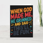 幼児の少年 神が私を作った時、彼は微笑んで、面白いと言った カード (正面)