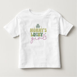 幼児の聖パトリックTシャツ – "ママのラッキーガール トドラーTシャツ