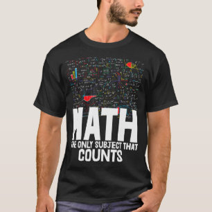 幼児マスレティを数える唯一の教科は数学である Tシャツ