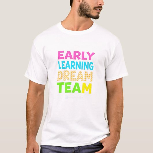 幼児教育のドリームチーム - Pre-K Teachers Unite! Tシャツ (正面)