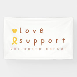 幼児期がん支援ラブバナー標識 横断幕