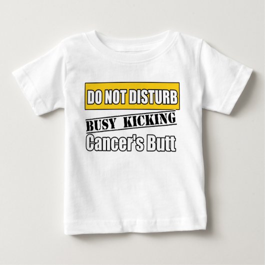 幼児期のがんは蹴りのお尻を妨げない ベビーTシャツ (正面)