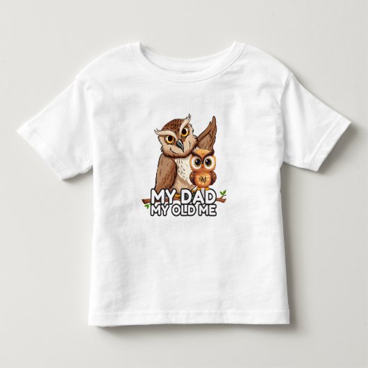 幼児Tシャツ：私のパパ私の古い私（白） トドラーTシャツ (正面)