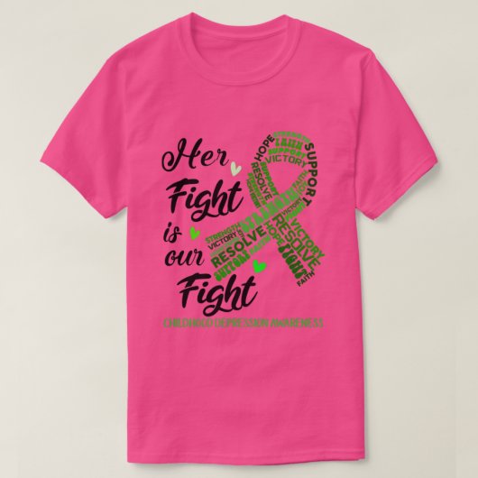 幼少期うつ病認識度彼女の戦いは私たちのFi Tシャツ (デザイン正面)