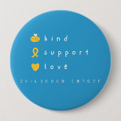 幼少期がん.be kind.support.love.ボタン 缶バッジ (正面)