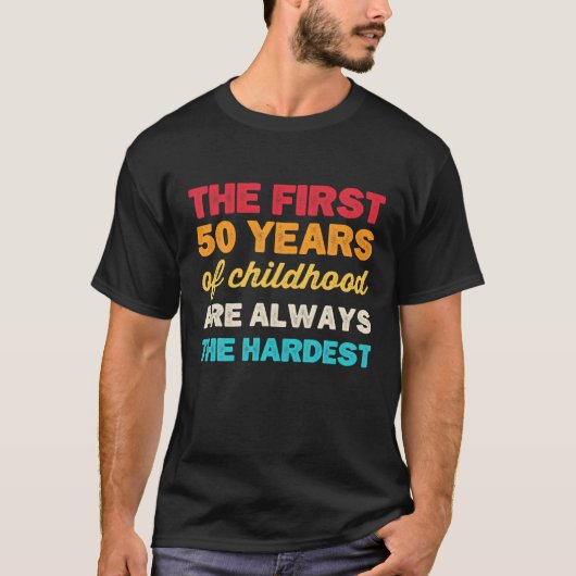 幼少期の最初の50年B日50おもしろい Bir Tシャツ (正面)