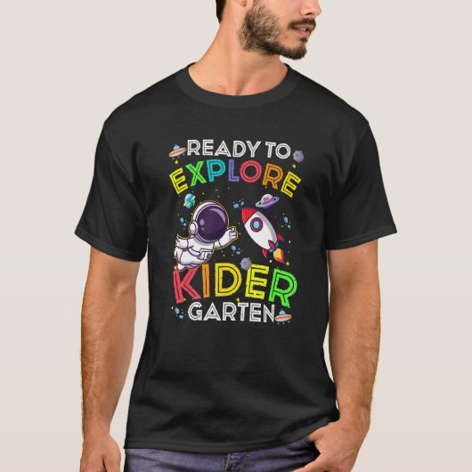 幼稚園かわいい宇宙飛行士の子供たちを探索する準備ができている Tシャツ (正面)