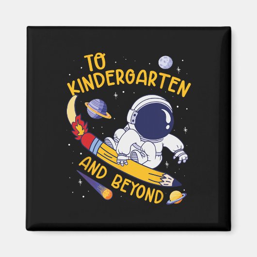 幼稚園そしてその先へ 宇宙飛行士のバックトゥスクール マグネット (正面)